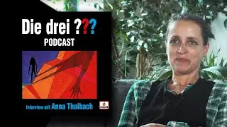 Die drei ??? Podcast - Anna Thalbach im Interview