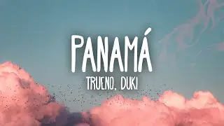 Trueno, Duki - PANAMÁ