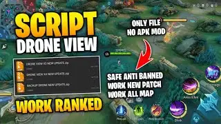 UPDATE TERBARU‼️SCRIPT DRONE VIEW MOBILE LEGENDS ANTI BANNED WORK RANKED NEW PATCH FREE NO PASSWORD