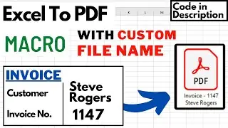 Excel VBA - Convert To PDF with a Custom Name Based on Cell Value & Saved to Specific Folder