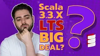 Scala 3.3 LTS - The Big Deal Release?