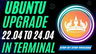 How To Upgrade Ubuntu 22.04 LTS to 24.04 | Upgrade To Ubuntu 22.04 to 24.04 Command Line | Ubuntu 24