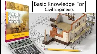 Basic Knowledge for Civil Engineers