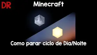 Minecraft - Como parar o ciclo de Dia e Noite