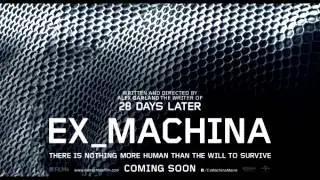 Ex_Machina Soundtrack OST (Depth Of Field Mix)