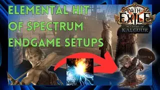 [PoE 3.25] Endgame Guide for Elemental Hit of the Spectrum Deadeye and Warden