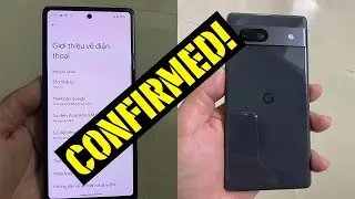 Google Pixel 7A EXCLUSIVE Spec VERIFIED In Hands On Leak