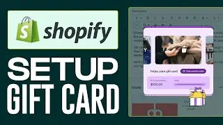 How To Setup Gift Cards in Shopify 2024 (Shopify Gift Cards Tutorial)