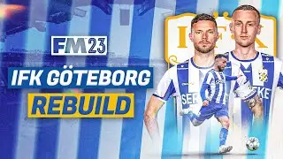 IFK GOTEBORG FM23 REBUILD