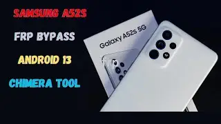 Samsung A52s/A52 Frp Bypass Android 13।All Samsung Frp Bypass New Tool 2023। Samsung Frp Unlock।