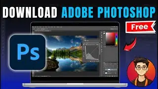 How to Download and Install Adobe Photoshop for Free | Step-by-Step Guide