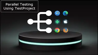 ✔ Parallel Testing Using TestProject