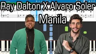 Ray Dalton X Alvaro Soler - Manila [Piano Tutorial | Sheets | MIDI] Synthesia