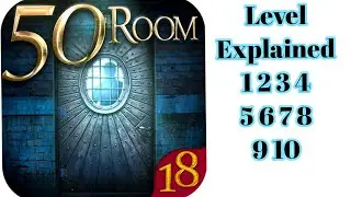 Can You Escape The 50 Room 18 ( Level 1-10)