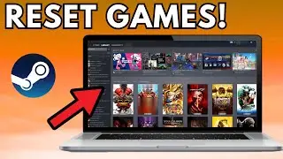 How To Reset Games On Steam 2024