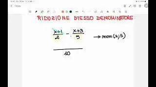 Riduzione stesso denominatore