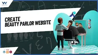 Quick and Easy Beauty Parlor Website using WordPress - No Coding Required