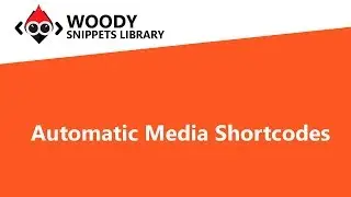 Automatic Media Shortcodes