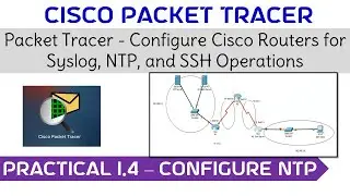 Practical 1.4 - Configure NTP #cisco #ciscopackettracer #network #ntp