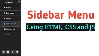 Sidebar Menu using HTML CSS & JavaScript | Sidebar With HTML, CSS & JS | Sidebar Nav Menu Using HTML