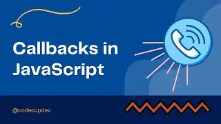 Learn JavaScript Callbacks