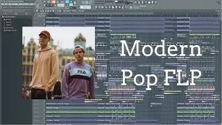 Modern Pop FLP w/ Vocals (NOTD, Gryffin, Mike Perry Style)