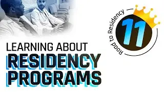 How to Learn About Residency Programs