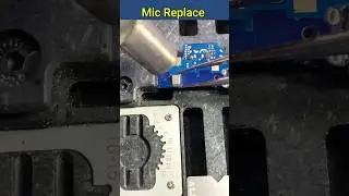 Mic Replace #mobilerepair #electronics