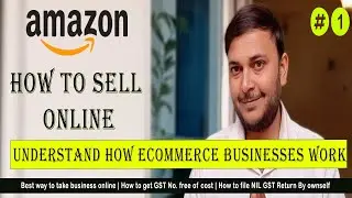 Ecommerce Business Model | Everything You Need To Know | for Beginners | Hindi 2023