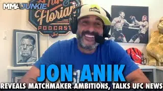 Jon Anik Would Love Nothing More Than to Become UFC Matchmaker Despite Being Underqualified