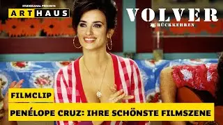 VOLVER - ZURÜCKKEHREN | "Penélope Cruz: Ihre schönste Filmszene" | Jetzt auf ARTHAUS+ streamen!