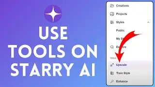 How to Use Tools in Starry AI (2024) | Starry AI Tutorial