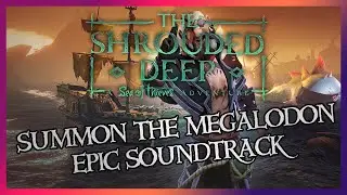 Sea of Thieves: The Shrouded Deep | Epic 