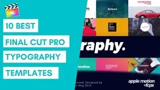 10 Best Final Cut Pro Typography Templates