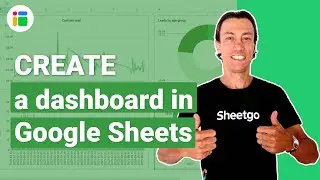 How to create a dashboard in Google Sheets