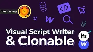 (2020) Visual Script Writer + Cloneable  | BeginneRR Series for Finsweet CMS Library