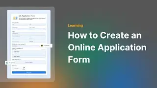 How to Create an Online Application Form | 123FormBuilder