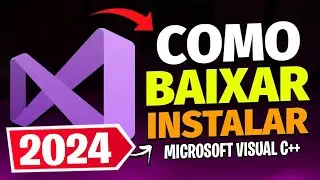 Como Baixar e Instalar Microsoft Visual Studio C++ (Passo a Passo 2024)