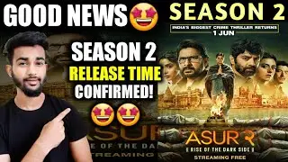 Asur Season 2 Release Time | Asur 2 Release Time | Asur 2 The rise of the Dark Side Release Time |