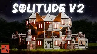 The Solitude V2 - The PERFECT Solo/Duo/Trio RUST Base - 2024