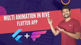 Flutter+Rive - Creating Awesome Buttons | Multiple Animation in Rive