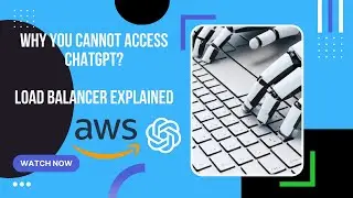 Why you cannot access ChatGPT? See the possible answer: load balancer