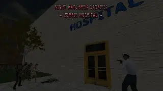 Night Watchmen Stories: Zombie Hospital