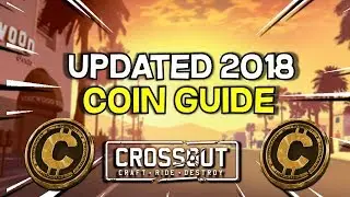 Crossout Coin Grinding Guide for 2018 -- Most up to Date -- Crossout