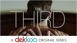 Can “adding a third” bring jealousy and secrets? | 'The Third' - Trailer | Dekkoo.com