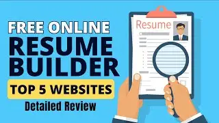 5 Best Free Online Resume Builder Websites | Free CV Maker Online ✅ Ai | ATS Support | CV