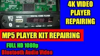 Mp5 player repairing 4K video player repairing Bluetooth Audio video player repairing