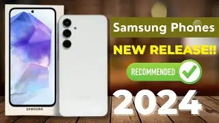 TOP 4 Best Samsung Phone 2024 - Buyer's Guide