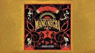 Mano Negra - Peligro (Official Audio)