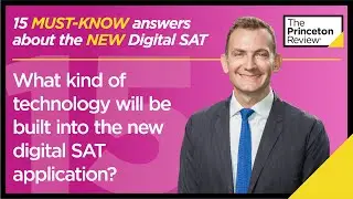 Question 15: What technology will be built into the new Digital SAT app? | 15 Must-Know Answers